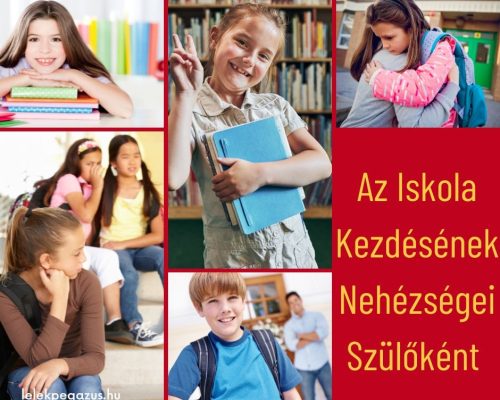az-iskola-kezdesenek-nehezsegei-szuloi-szemmel_1140x0.fill
